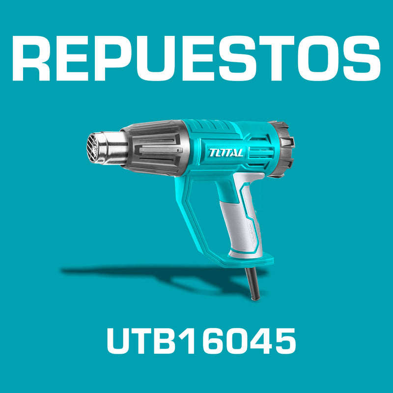 Repuestos Pistola de calor 1600W. Codigo UTB16045