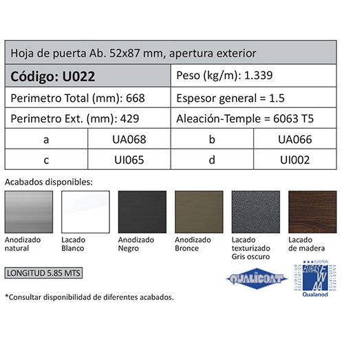 Hoja Puerta Abatible 52x87 mm Apertura Exterior.  Espesor 1.5 mm. Largo 5.85 mts. Acabado Lacado Bla